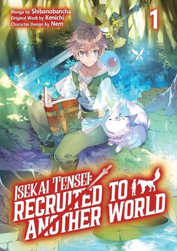 Cover image for Isekai Tensei: Recruited to Another World: Volume 1 (Manga)