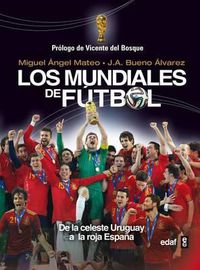 Cover image for Historia de Los Mundiales