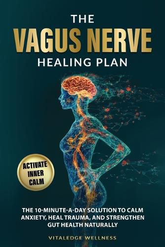 Cover image for The Vagus Nerve Healing Plan