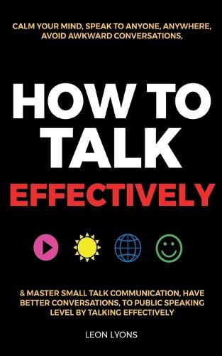 How to Talk Effectively