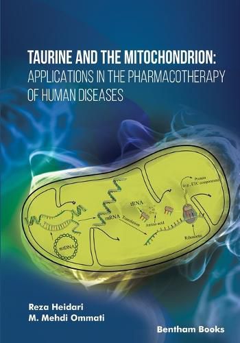 Cover image for Taurine and the Mitochondrion