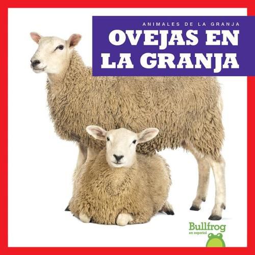 Cover image for Ovejas En La Granja (Sheep on the Farm)