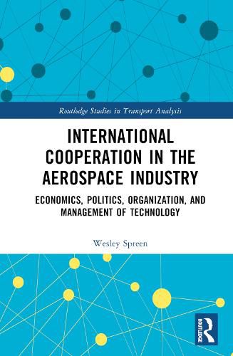 Cover image for International Cooperation in the Aerospace Industry