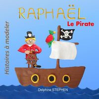 Cover image for Raphael le Pirate