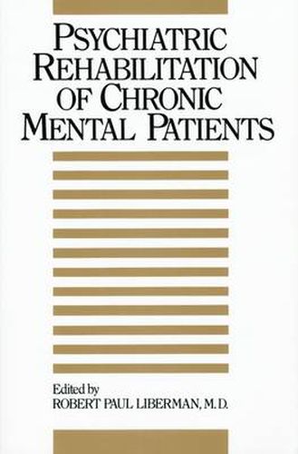 Cover image for Psychiatric Rehabilitation of Chronic Mental Patients
