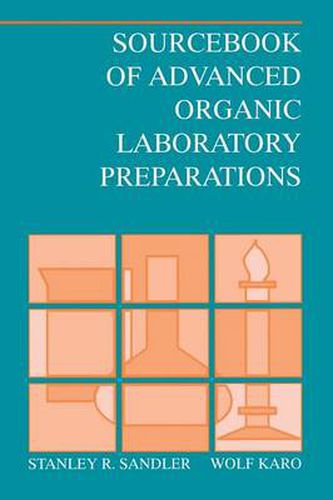 Cover image for Sourcebook of Advanced Organic Laboratory Preparations
