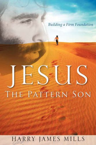 Cover image for JESUS The Pattern Son