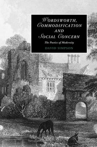 Cover image for Wordsworth, Commodification, and Social Concern: The Poetics of Modernity