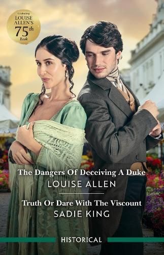 Cover image for The Dangers Of Deceiving A Duke/Truth Or Dare With The Viscount