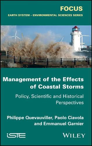 Cover image for Management of the Effects of Coastal Storms: Policy, Scientific and Historical Perspectives