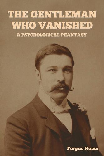 Cover image for The Gentleman Who Vanished