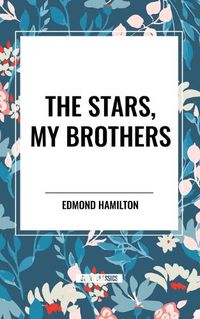 Cover image for The Stars, My Brothers