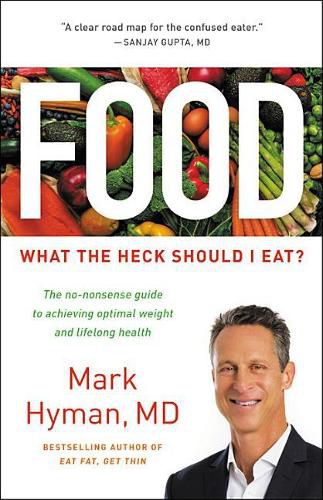 Cover image for Food: What the Heck Should I Eat?