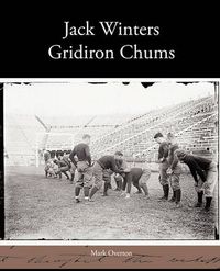 Cover image for Jack Winters Gridiron Chums