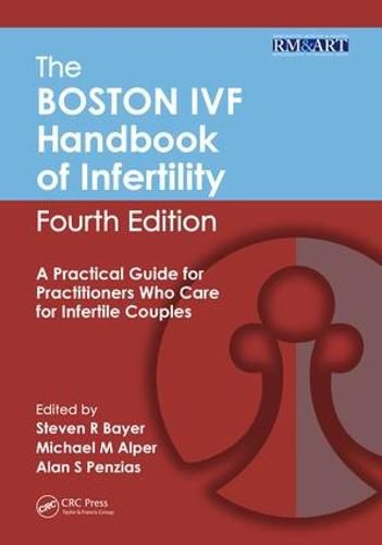 Cover image for The Boston IVF Handbook of Infertility: A Practical Guide for Practitioners Who Care for Infertile Couples