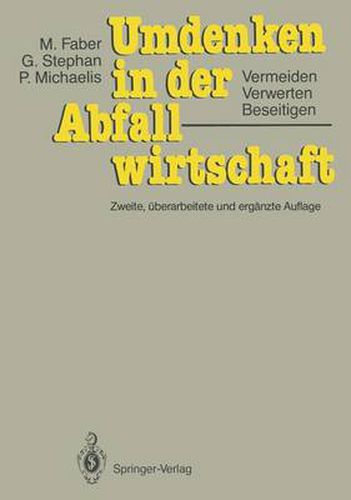 Cover image for Umdenken in der Abfallwirtschaft: Vermeiden, Verwerten, Beseitigen