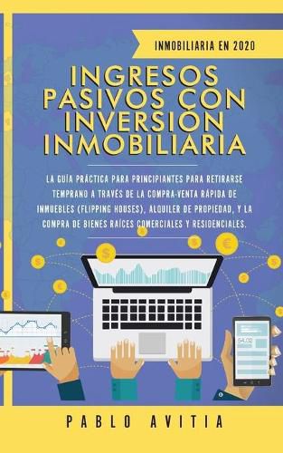 Cover image for Ingresos Pasivos con Inversion Inmobiliaria En 2020