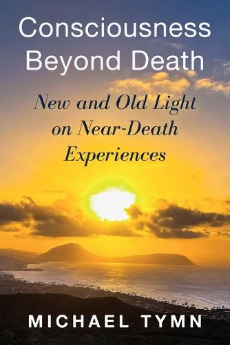 Cover image for Consciousness Beyond Death