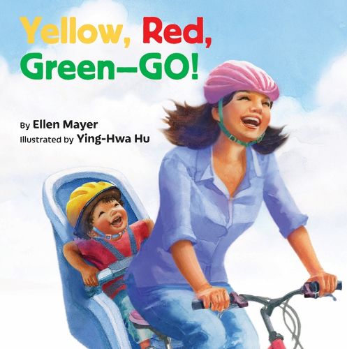 Cover image for Yellow, Red, Green-- Go!