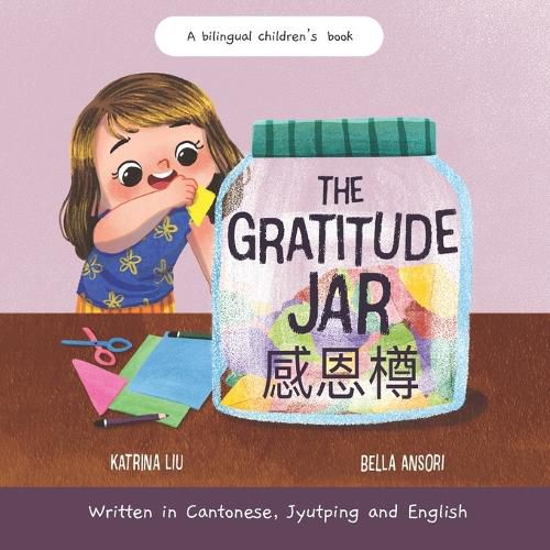 Cover image for The Gratitude Jar - a Children's Book about Creating Habits of Thankfulness