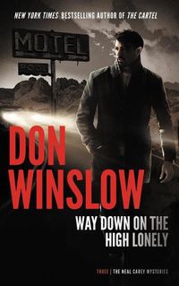 Cover image for Way Down on the High Lonely