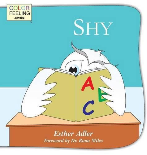 Cover image for Shy: Helping Children Cope with Shyness