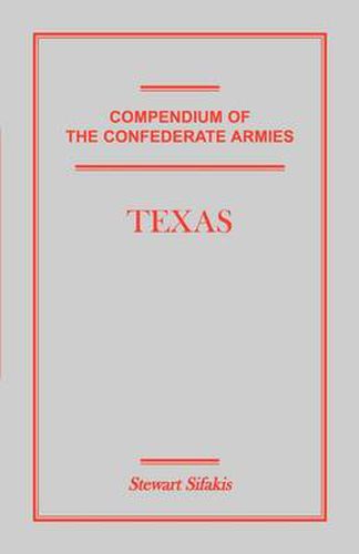 Cover image for Compendium of the Confederate Armies: Texas