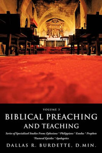 Cover image for Biblical Preaching and Teaching Volume 3