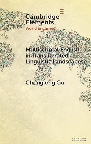 Cover image for Multiscriptal English in Transliterated Linguistic Landscapes