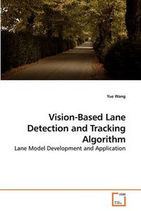 Cover image for Vision-Based Lane Detection and Tracking Algorithm