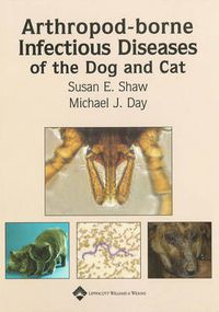 Cover image for Arthropod-borne Infectious Diseases of the Dog and Cat