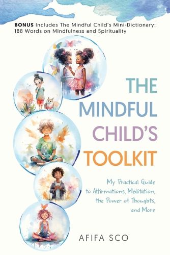 Cover image for The Mindful Child's Toolkit