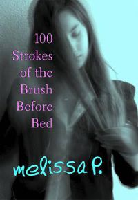 Cover image for 100 Strokes of the Brush Before Bed