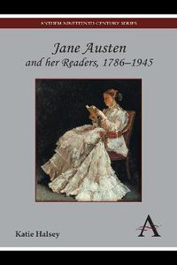 Cover image for Jane Austen and her Readers, 1786-1945