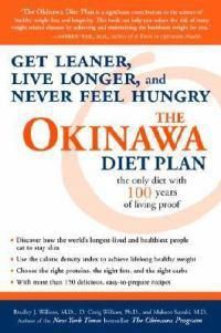 Cover image for The Okinawa Diet Plan: Get Leaner, Live Longer, and Never Feel Hungry