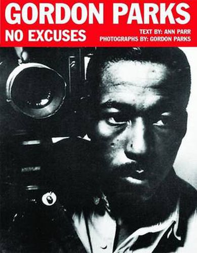 Cover image for Gordon Parks: No Excuses