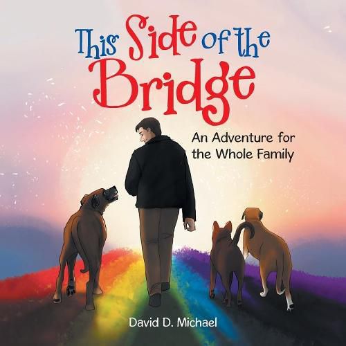 Cover image for This Side of the Bridge: An Adventure for the Whole Family
