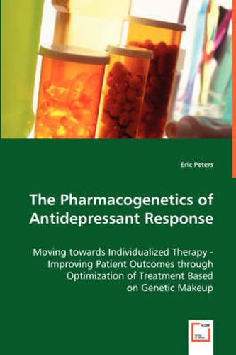 Cover image for The Pharmacogenetics of Antidepressant Response