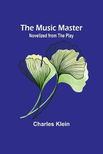 Plays, Acting and Music: A Book Of Theory (Edition1)