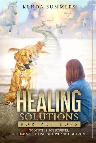 Cover image for Healing Solutions for Pet Loss
