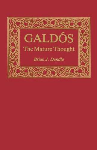 Cover image for Galdos: The Mature Thought