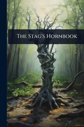 Cover image for The Stag's Hornbook