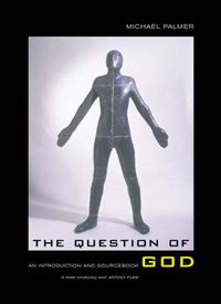 Cover image for The Question of God: An Introduction and Sourcebook