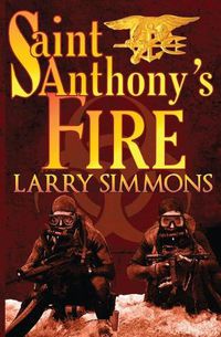 Cover image for Saint Anthony's Fire