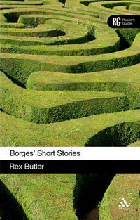 Cover image for Borges' Short Stories: A Reader's Guide