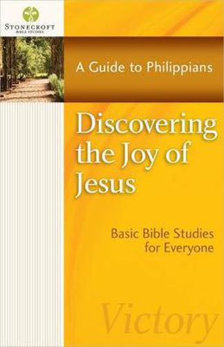 Cover image for Discovering the Joy of Jesus: A Guide to Philippians