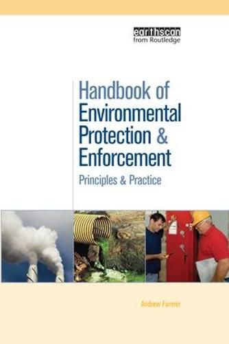 Cover image for Handbook of Environmental Protection and Enforcement: Principles and Practice