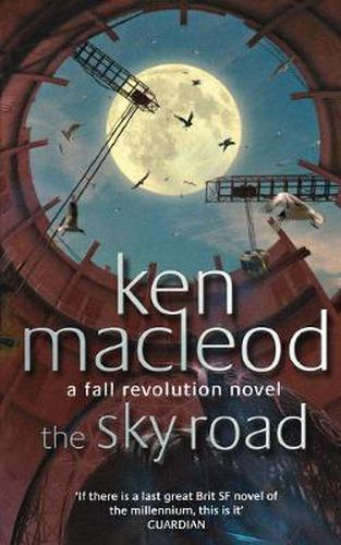 The Sky Road: Book Four: The Fall Revolution Series