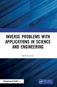 Cover image for Inverse Problems with Applications in Science and Engineering
