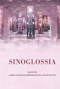 Cover image for Sinoglossia
